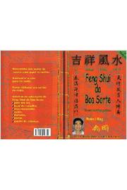 Feng Shui da Boa Sorte: Manual Teorico-pratico