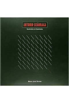 Antonio Lizarraga - Quadrados Em Quadrados