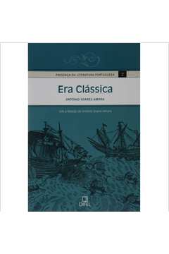 Presença da Literatura Portuguesa, V. 2 - era Clássica