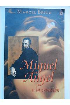 Miguel Angel o La Creacion