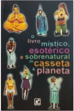 O Livro Místico, Esotérico e Sobrenatural de Casseta e Planeta
