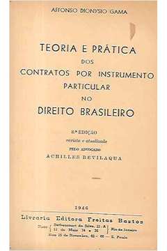 Teoria e Prática dos Contratos por Instrumento Particular ...