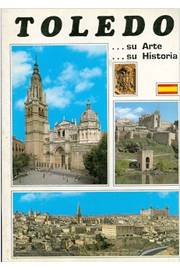 Toledo Su Arte Su Historia