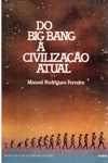 Do Big Bang a Civilizaçao Atual