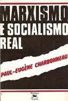 Marxismo e Socialismo Real
