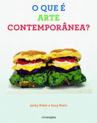 O Que é Arte Contemporânea ?