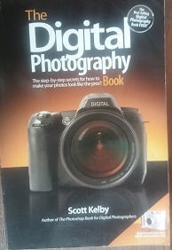 The Digital Photography Book - How to Make Your P
