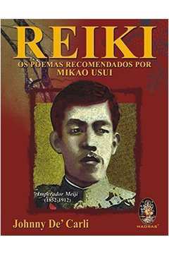 Reiki - os Poemas Recomendados por Mikao Usui