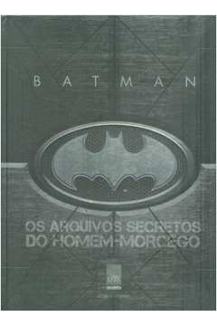 Batman: os Arquivos Secretos do Homem-morcego