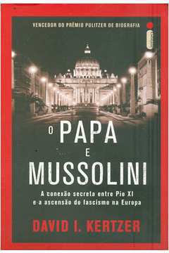 O Papa e Mussolini