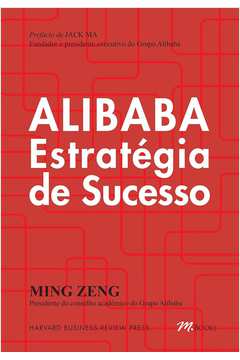 Alibaba Estratégia de Sucesso