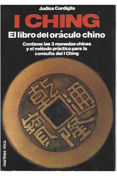 I Ching - El Libro del Oráculo Chino