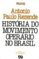 História do Movimento Operario no Brasil