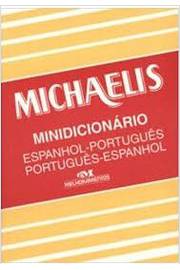 Michaelis - Minidicionário - Espanhol-português Português-espanhol