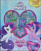 My Little Pony the Movie: Prenda e Aprenda - 1ª Edição
