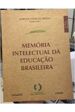 Memória Intelectual da Educação Brasileira