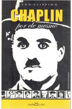 Chaplin por Ele Mesmo - 6