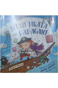 Pedro Pirata e Seu Papagaio