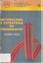 Metodologia e Estratégia da Organização - 6