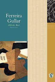 Ferreira Gullar Coleção Melhores Poemas