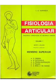 Fisiologia Articular - Esquemas Comentados de Mecânica Humana Vol 1