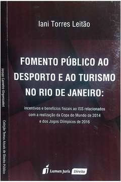 Fomento Público ao Desporto e ao Turismo no Rio de Janeiro