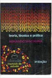 Livro Propaganda Teoria T Cnica E Pr Tica Armando Santanna