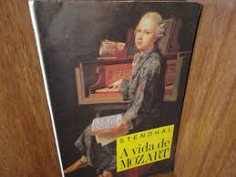 A Vida De Mozart, de Stendhal - A Vida De Mozart - Regra Do Jogo