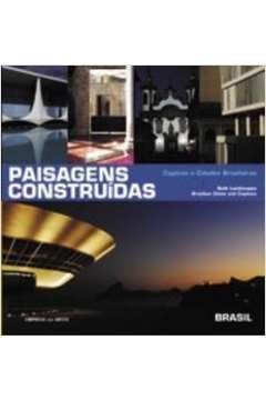Paisagens Construidas - Capitais e Cidades Brasileiras