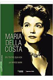 Maria Della Costa Seu Teatro, Sua Vida