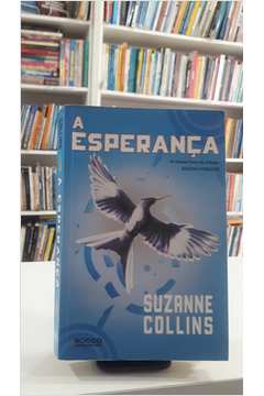 A esperança [paperback] Collins, Suzanne and by Collins