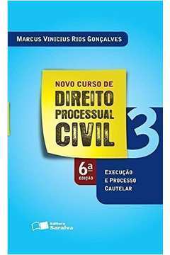 Novo Curso de Direito Processual Civil (e. P. C.) - Volume 3