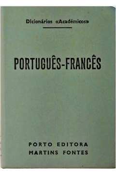 Dicionários Acadêmicos - Português - Francês