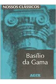 Nossos Clássicos - Basílio da Gama