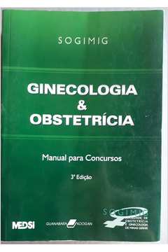 Ginecologia & Obstetrícia Manual para Concursos