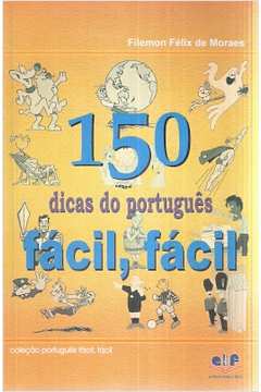 150 Dicas do Português Fácil, Fácil