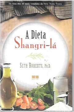 A Dieta Shangrí-la