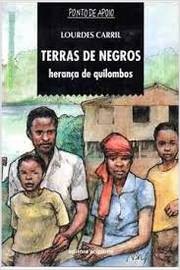 Terras de Negros: Herança de Quilombos