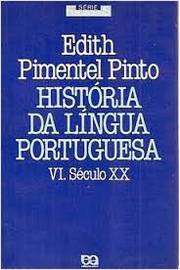 História da Língua Portuguesa VI Século XX