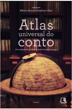 Atlas Universal do Conto - Volume 1