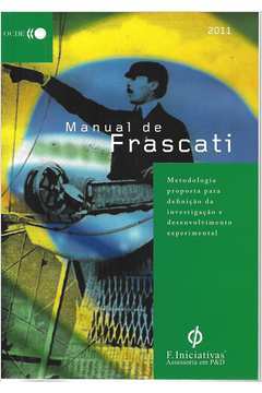 Manual de Frascati - 2011 de Leandro Pasini pela Organization For Eco (2011)
