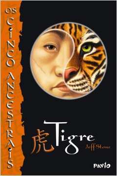 Os Cinco Ancestrais - Tigre