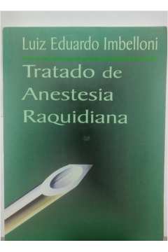 Tratado de Anestesia Raquidiana