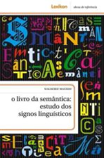 O Livro da Semântica: Estudo dos Signos Linguísticos