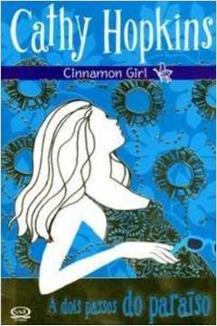 Cinnamon Girl - a Dois Passos do Paraíso