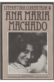 Literatura Comentada Ana Maria Machado