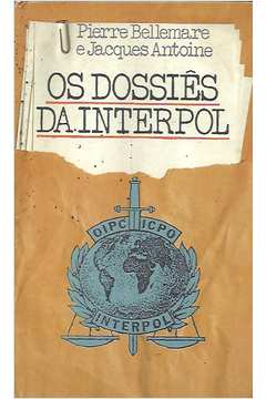 Os Dossies da Interpol
