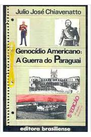 Genocídio Americano: a Guerra do Paraguai
