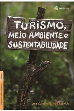 Turismo. Meio Ambiente e Sustentabilidade