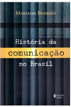 História da Comunicação no Brasil